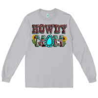 Moon Dust Howdy mom mother's day Long Sleeve Tee - HowdyJamesFarm