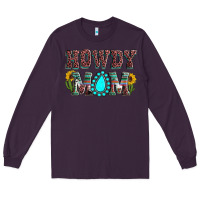Plum Howdy mom mother's day Long Sleeve Tee - HowdyJamesFarm