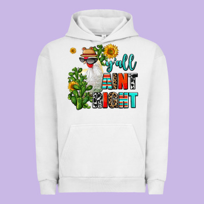 Y'all Aint Right Urban Hoodie Designed By Adodesignshop