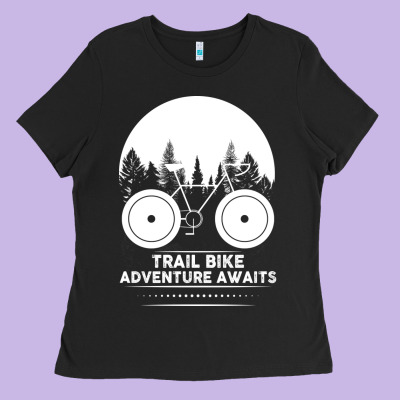 Trail Bike Adventure Awaits Ladies Tee Designed By Bettercallsaul