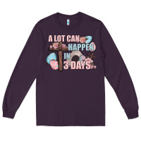 Plum Easter Day A lot can happen in 3 days Long Sleeve Tee - CowGirlArtShop