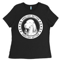 Black English Setter English Setter Fan Gift Ladies Tee - trangStudio