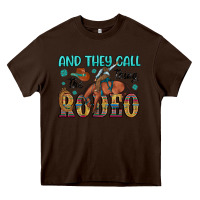 Chocolate Brown and they call the thing rodeo Heavy Core Tee - Artiststas
