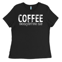 Coffee Completes Me Ladies Tee | Teevron