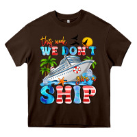 Chocolate Brown this week we don't give a ship Heavy Core Tee - Artiststas