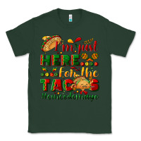 Sports Green I'm just here for the tacos #cincodemayo Classic Tee - NancyCooperArtShop