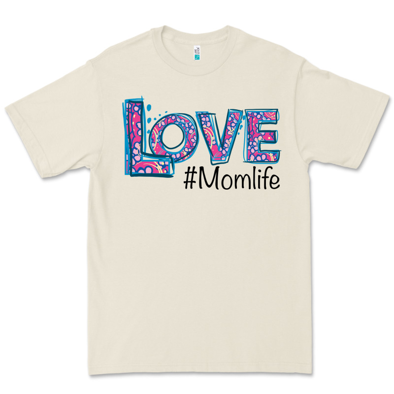Love Mom Life Premium Tee by Bettercallsaul | Teevron