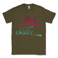 Army Green Big Sister love Big Sis Gift ba Classic Tee - minhPixels