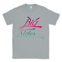 Heather Grey Big Sister love Big Sis Gift ba Classic Tee - minhPixels