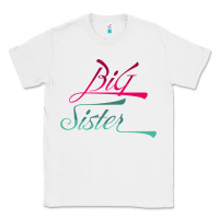 White Big Sister love Big Sis Gift ba Classic Tee - minhPixels