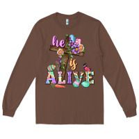 Chestnut He is alive Easter Day Long Sleeve Tee - CowGirlArtShop