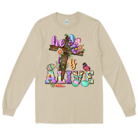 He Is Alive Easter Day Long Sleeve Tee | Teevron
