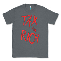 Charcoal Heather tax the rich shirt (on back)political t shirts for women men t shirt Classic Tee - minhPixels
