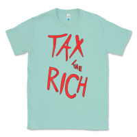 Seafoam tax the rich shirt (on back)political t shirts for women men t shirt Classic Tee - minhPixels