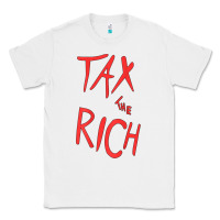 White tax the rich shirt (on back)political t shirts for women men t shirt Classic Tee - minhPixels