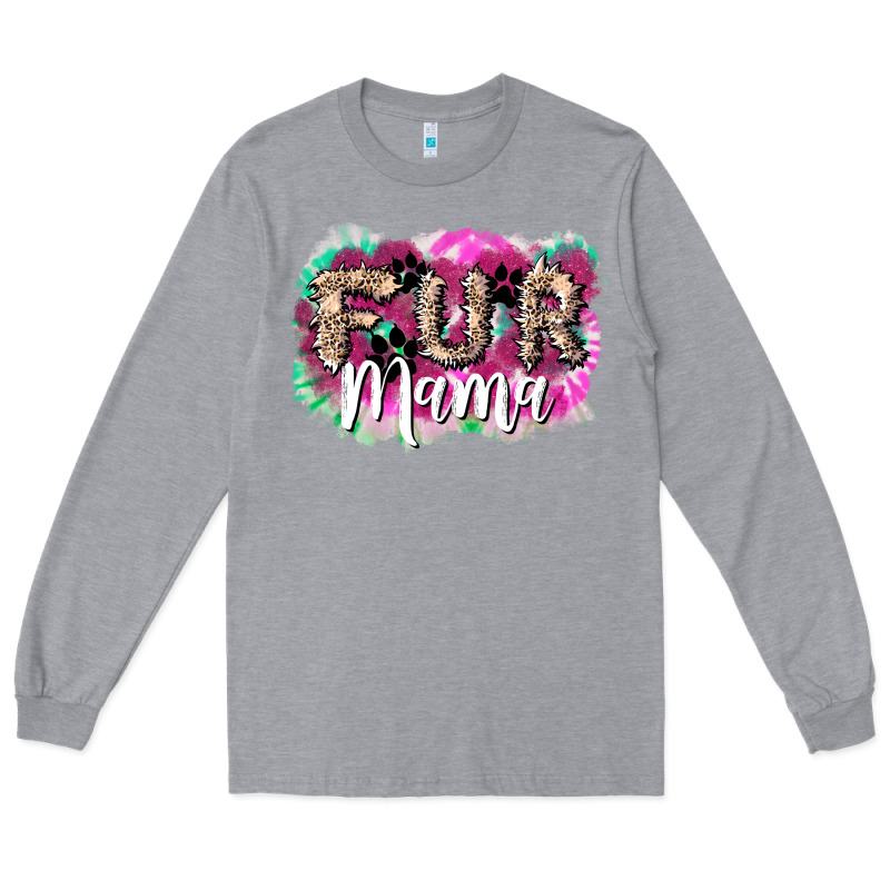 Fur Mama Mother's Day Long Sleeve Tee by HowdyJamesFarm | Teevron