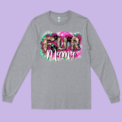 Fur Mama Mother's Day Long Sleeve Tee Designed By Howdyjamesfarm