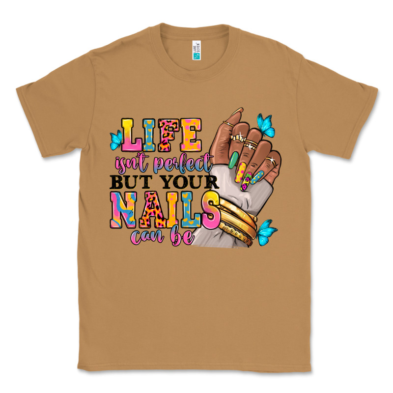 Life Isn't Perfect But Your Nails Can Be Classic Tee by RanaPortraitStore | Teevron