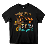 Black pray on it pray over it pray through it Heavy Core Tee - Artiststas