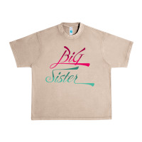 French Oak Big Sister love Big Sis Gift ba Urban Heavy Tee - minhPixels