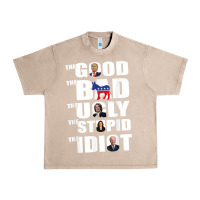French Oak The Good The Bad The Ugly The Stupid The Idiot Politics TShirt Urban Heavy Tee - minhPixels