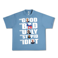 Pebble Blue The Good The Bad The Ugly The Stupid The Idiot Politics TShirt Urban Heavy Tee - minhPixels