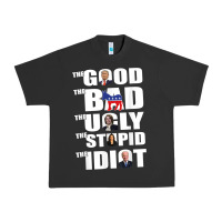 Pigment Black The Good The Bad The Ugly The Stupid The Idiot Politics TShirt Urban Heavy Tee - minhPixels