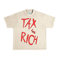 Sandshell tax the rich shirt (on back)political t shirts for women men t shirt Urban Heavy Tee - minhPixels