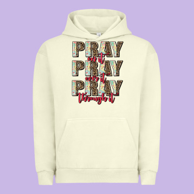 Pray On It Pray Over It Pray Through It Urban Hoodie Designed By Adodesignshop