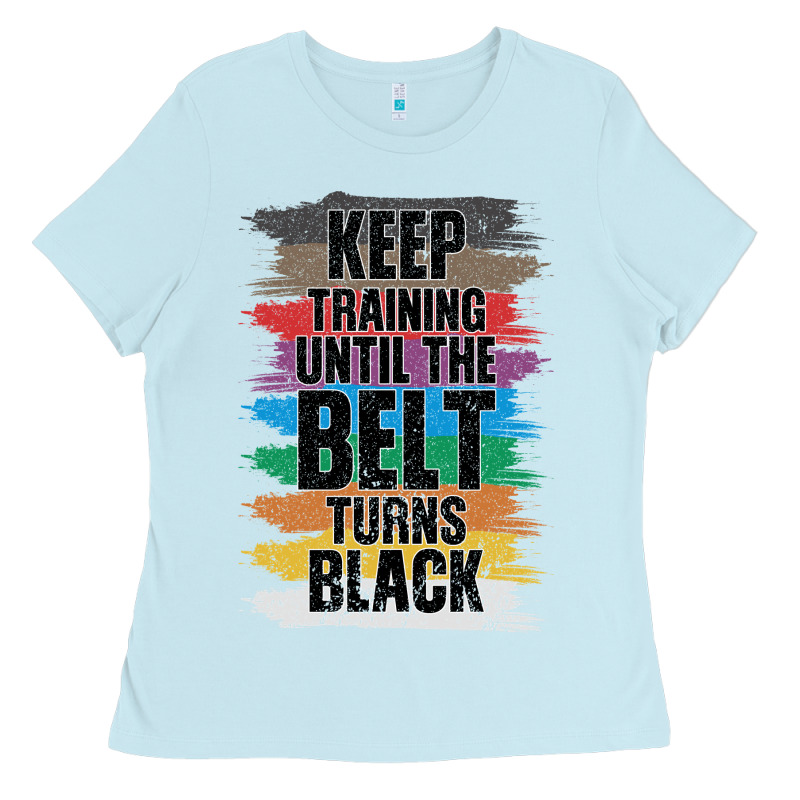 Black Belt Martial Art Training Karate Taekwondo Ladies Tee by Bettercallsaul | Teevron