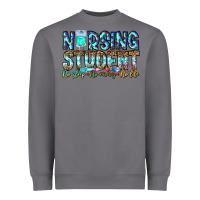 Storm Nursing Student No Sleep No Money No Life Heavyweight Sweatshirt - CowhideDigitalArt