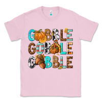 Bubblegum Pink Gobble Gobble Gobble with Turkey Classic Tee - texasbilliewilder