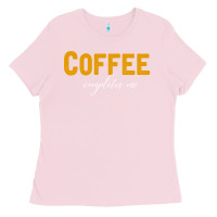 Bubblegum Pink Coffee Completes Me Ladies Tee - Bettercallsaul