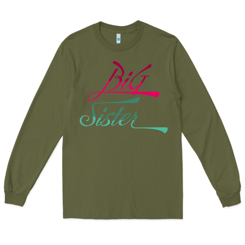 Big Sister Love Big Sis Gift Ba Long Sleeve Tee by minhPixels | Teevron