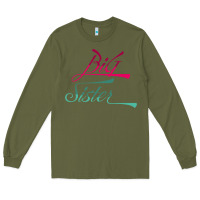 Army Green Big Sister love Big Sis Gift ba Long Sleeve Tee - minhPixels