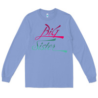 Colony Blue Big Sister love Big Sis Gift ba Long Sleeve Tee - minhPixels