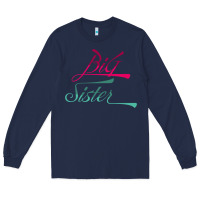 Navy Big Sister love Big Sis Gift ba Long Sleeve Tee - minhPixels