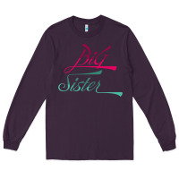 Plum Big Sister love Big Sis Gift ba Long Sleeve Tee - minhPixels