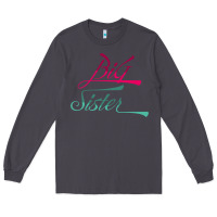 Smoke Big Sister love Big Sis Gift ba Long Sleeve Tee - minhPixels