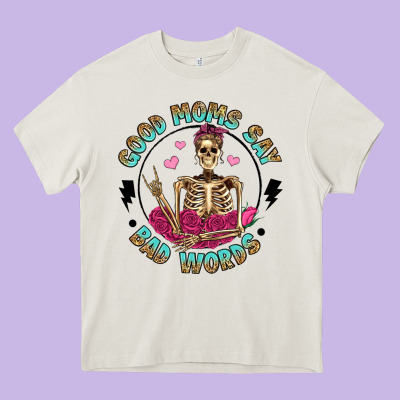 Good Moms Say Bad Words Heavy Core Tee Designed By Artiststas