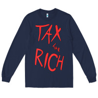 Navy tax the rich shirt (on back)political t shirts for women men t shirt Long Sleeve Tee - minhPixels