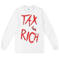 White tax the rich shirt (on back)political t shirts for women men t shirt Long Sleeve Tee - minhPixels