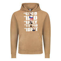 Vintage Camel The Good The Bad The Ugly The Stupid The Idiot Politics TShirt Vintage Hoodie - minhPixels