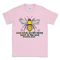 Bubblegum Pink Kinda Words Are Like Honey Sweet To The Soul Classic Tee - CowhideDigitalArt