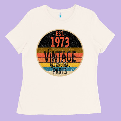 Est 1973 Vintage All Original Parts Ladies Tee Designed By Bettercallsaul