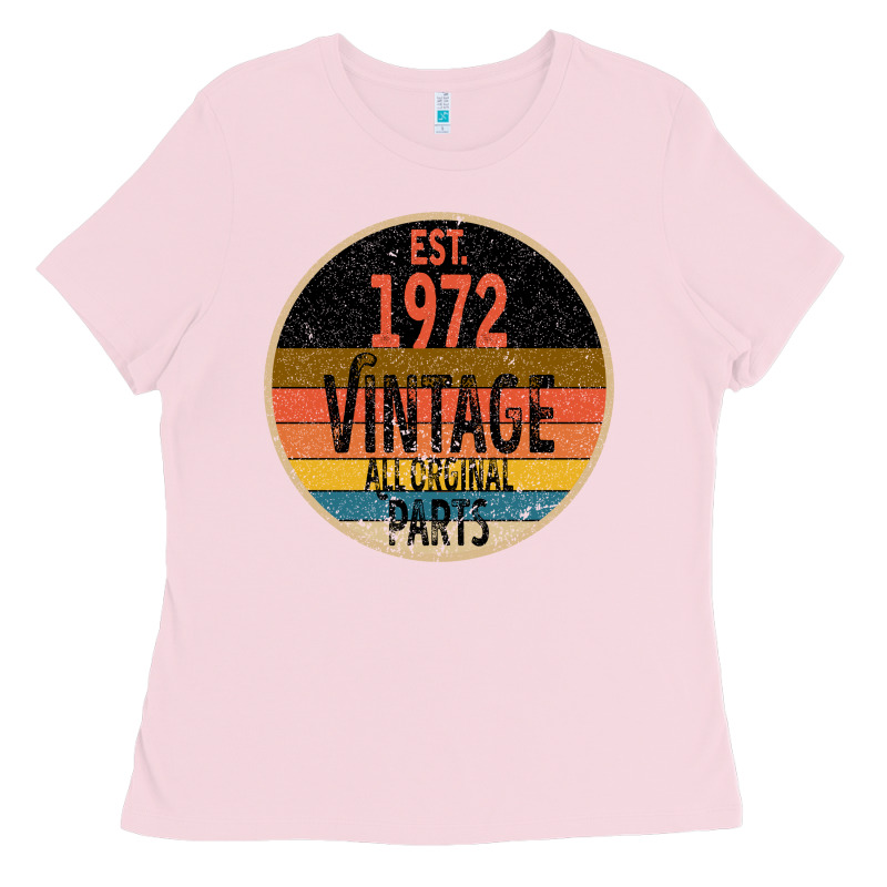 Est. 1972 Made In 1972 All Original Parts All Orginal Parts Ladies Tee by Bettercallsaul | Teevron