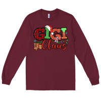 Burgundy Gigi claus christmas mother's day Long Sleeve Tee - HowdyJamesFarm