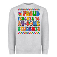 Heather Grey Proud Teacher to au-some student Heavyweight Sweatshirt - CowhideDigitalArt