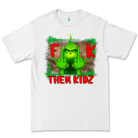White Fuck Them Kids Grinch Premium Tee - Bettercallsaul