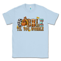 Dusty Blue Gobble Til You Wobble with Turkey Classic Tee - texasbilliewilder